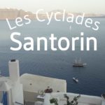 Blog voyage Santorin Grece